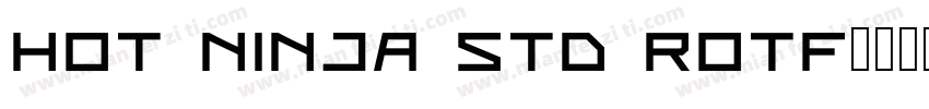 HOT Ninja Std Rotf字体转换
